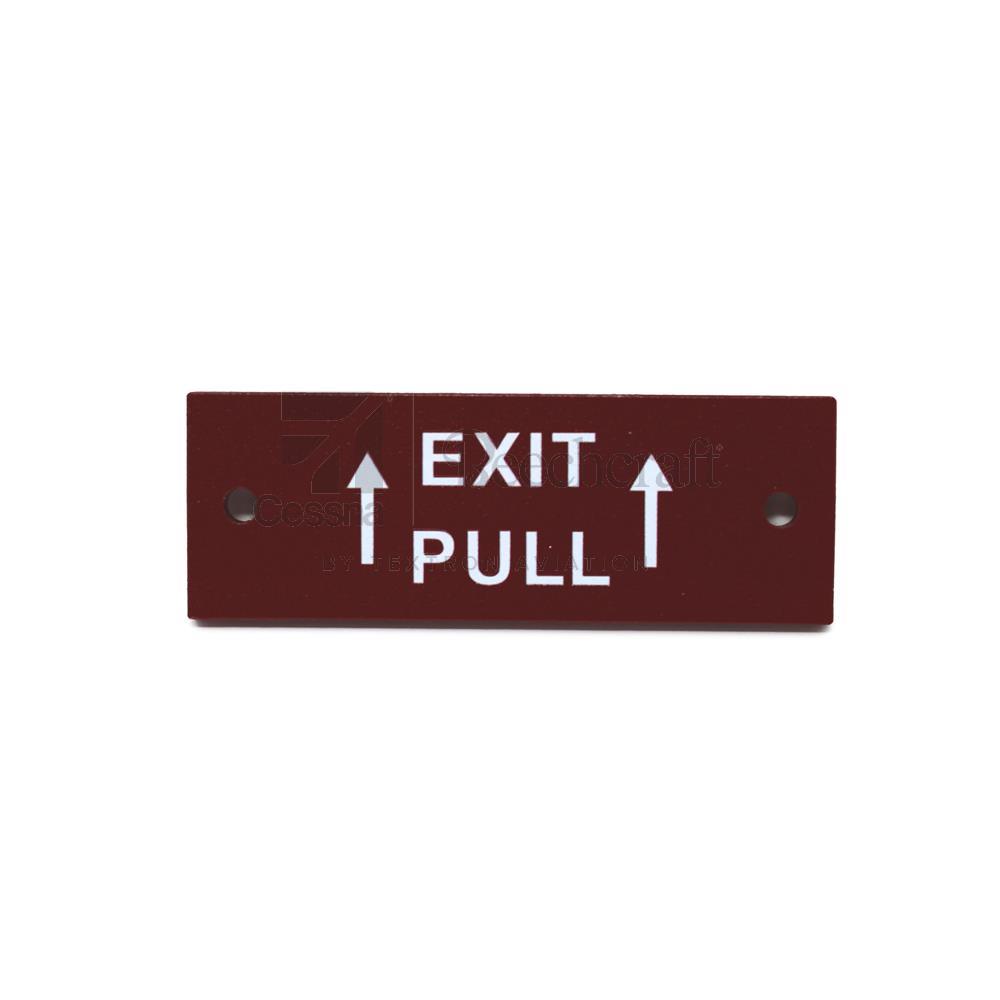 132848-11|PLACARD- EXIT, PULL