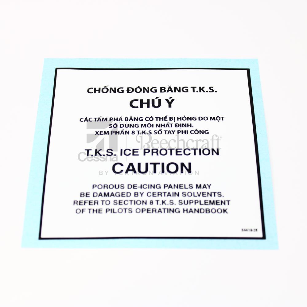 S4419-28|PLACARD -TKS ICE CAUTION